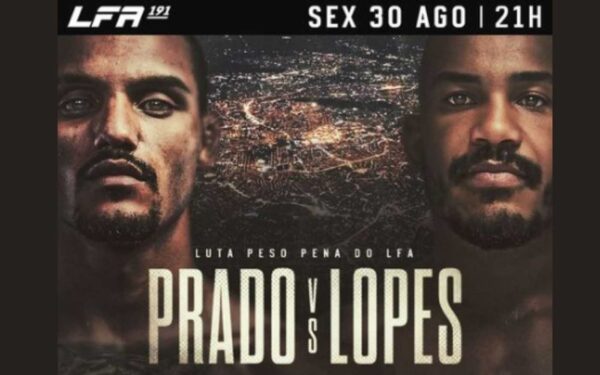 LFA 191 – MMA de altissimo nível em 30 de agosto em São Paulo